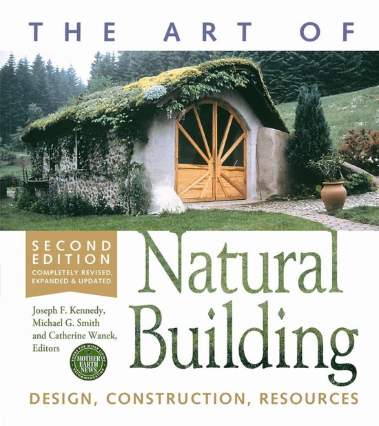 Art Of Natural Building