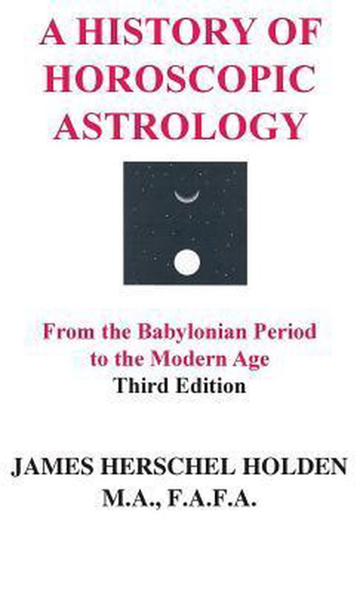 A History of Horoscopic Astrology