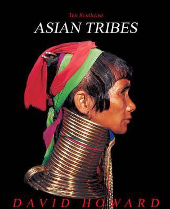 Ten Southeast Asian Tribes From Five Countries