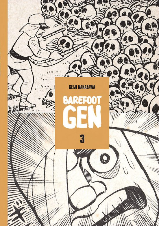 Barefoot Gen, Volume 3