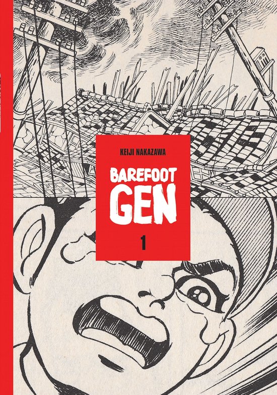 Barefoot Gen Volume 1