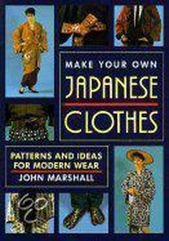 Make Your Own Japanese Clothes