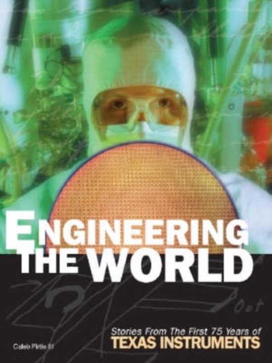 Engineering the World