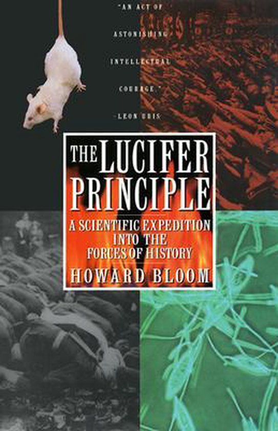 The Lucifer Principle