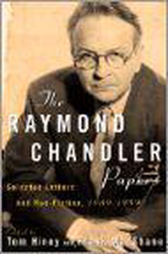 The Raymond Chandler Papers