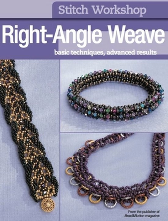 Stitch Workshop: Right-Angle Weave