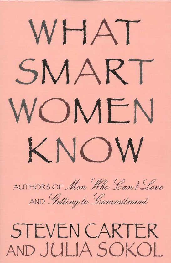 What Smart Women Know