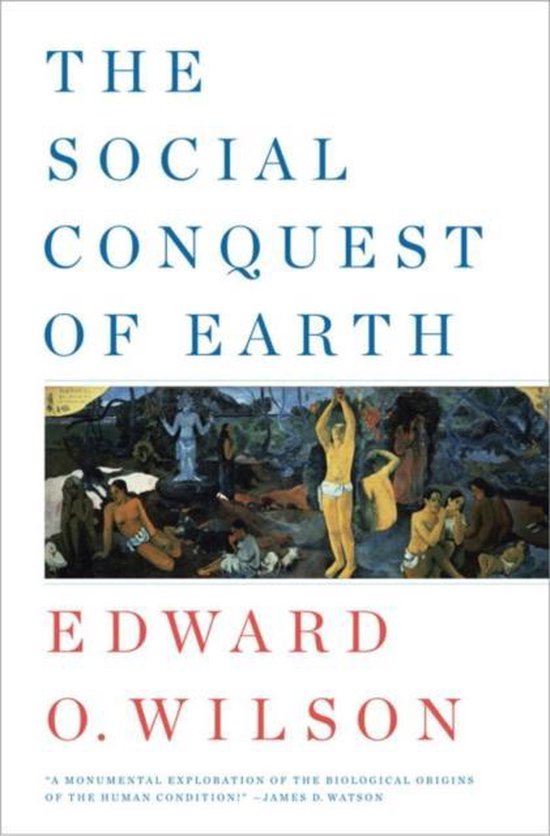 Social Conquest Of Earth