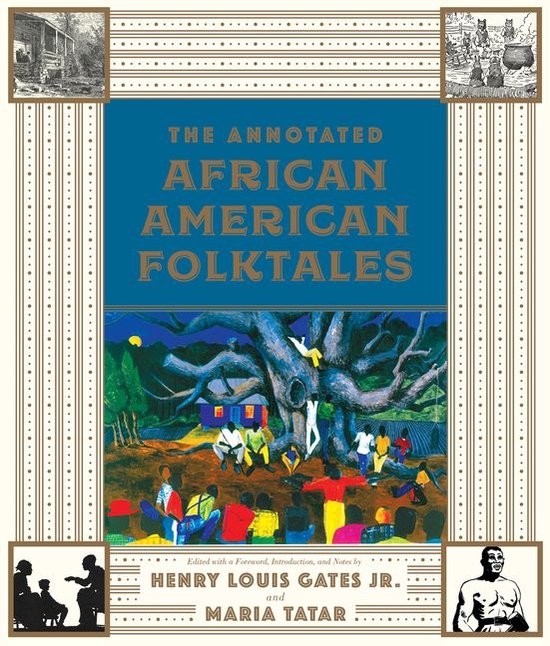 The Annotated Books 0 - The Annotated African American Folktales (The Annotated Books)