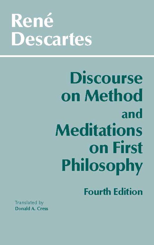 Discourse On Method & Meditation