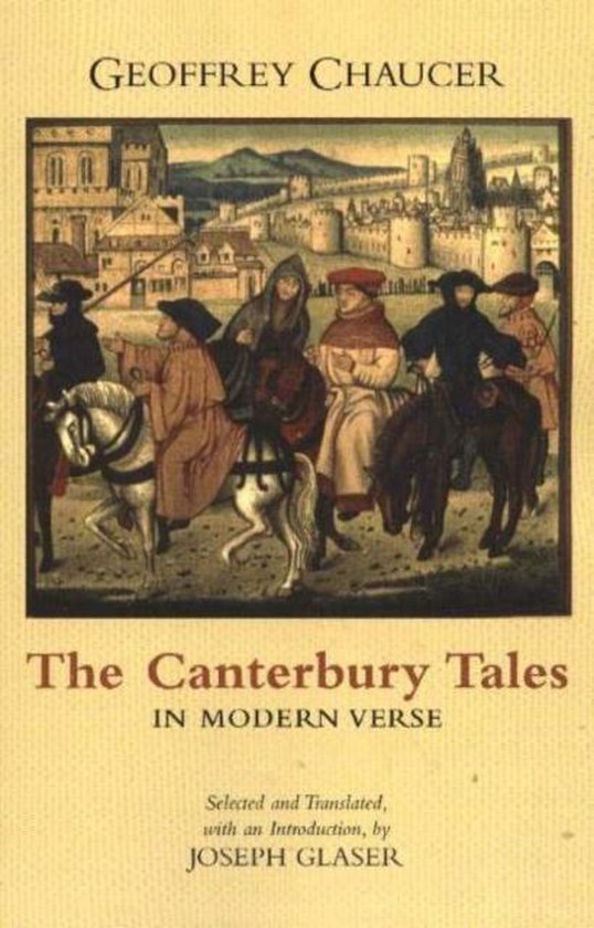 The Canterbury Tales In Modern Verse