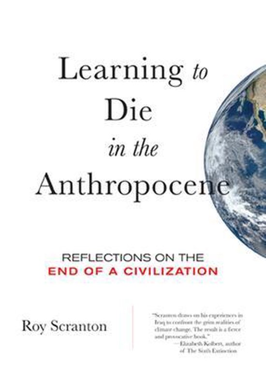 Learning To Die In The Anthropocene