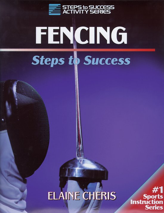 Fencing Steps to Success