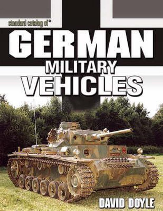 Standard Catalog of  German Military Vehicles