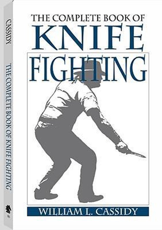 The Complete Book of Knife Fighting