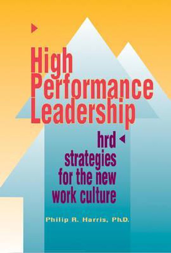 High Performance Leadership