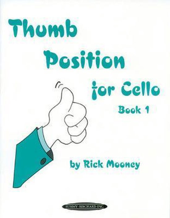 Thumb Position For Cello Book 1