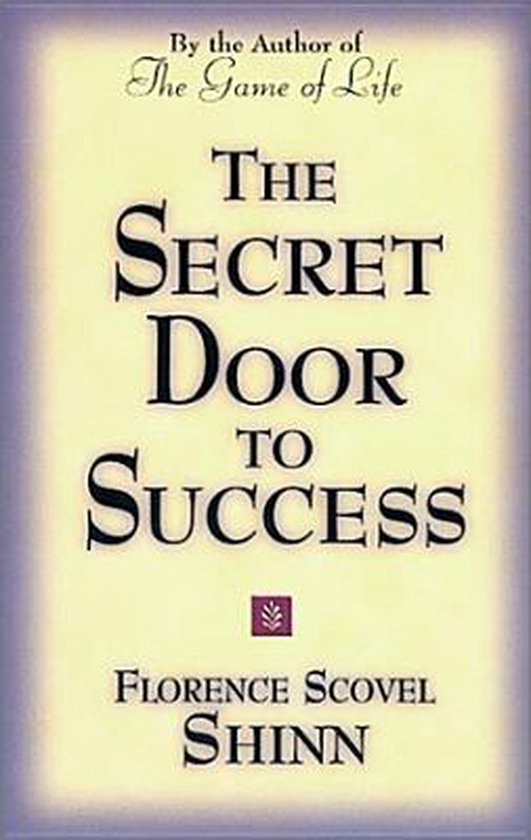 The Secret Door to Success