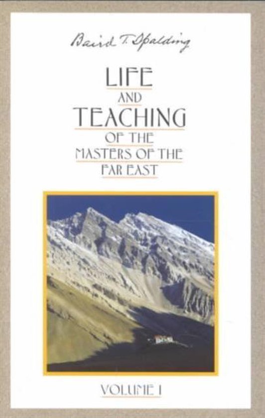 Life and Teaching of the Masters of the Far East