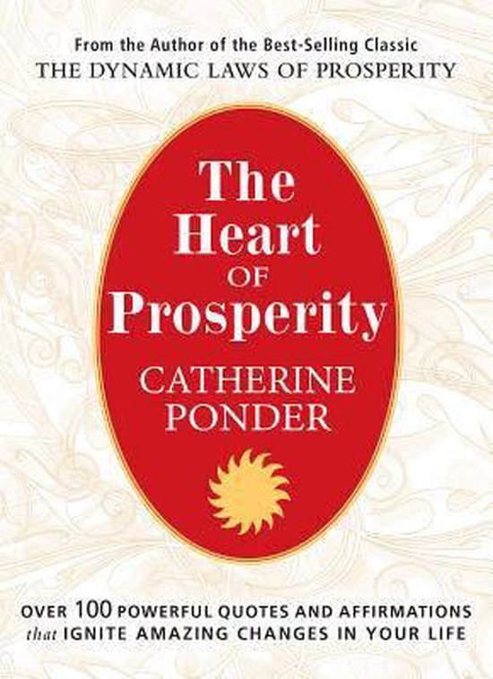 The Heart of Prosperity