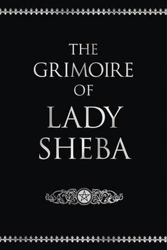The Grimoire of Lady Sheba