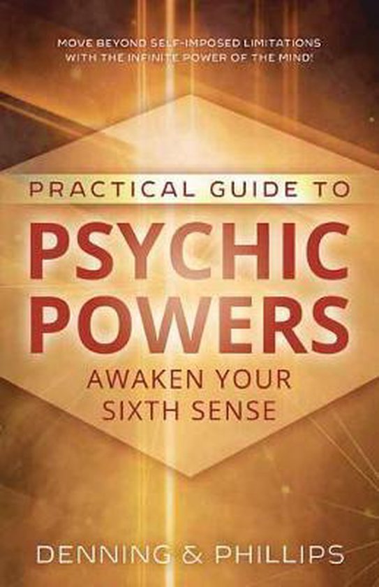 Practical Guide to Psychic Powers