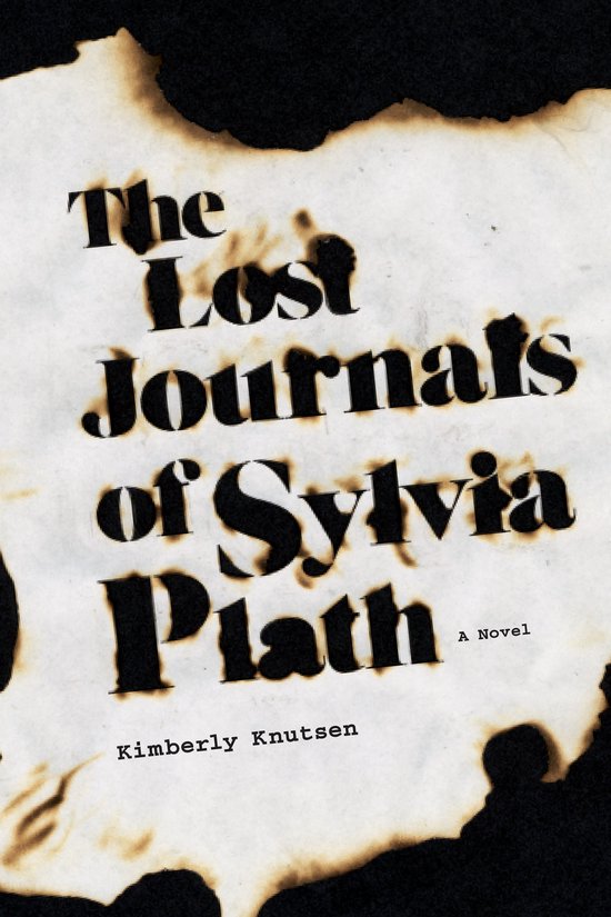 The Lost Journals of Sylvia Plath