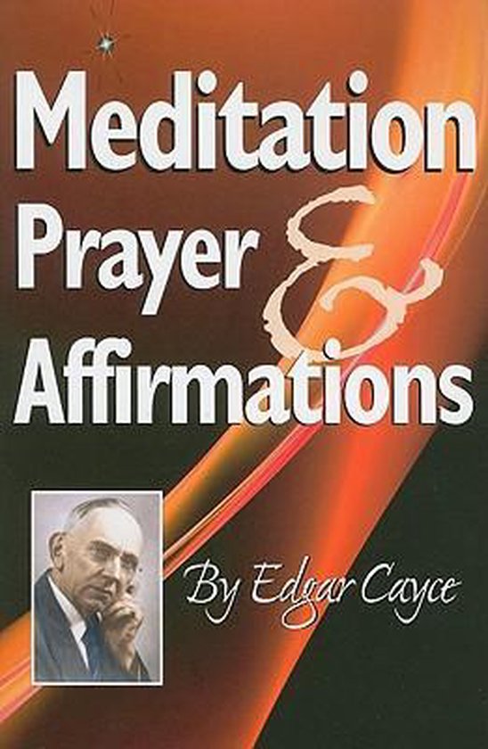 Meditation, Prayer & Affirmations