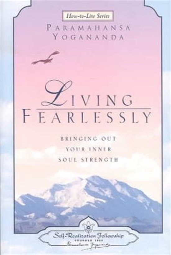 Living Fearlessly