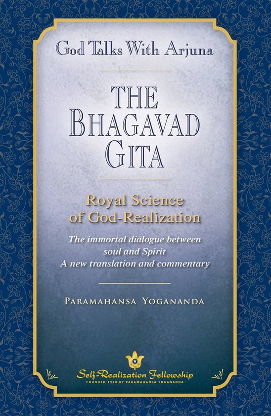 God Talks With Arjuna: The Bhagavad Gita