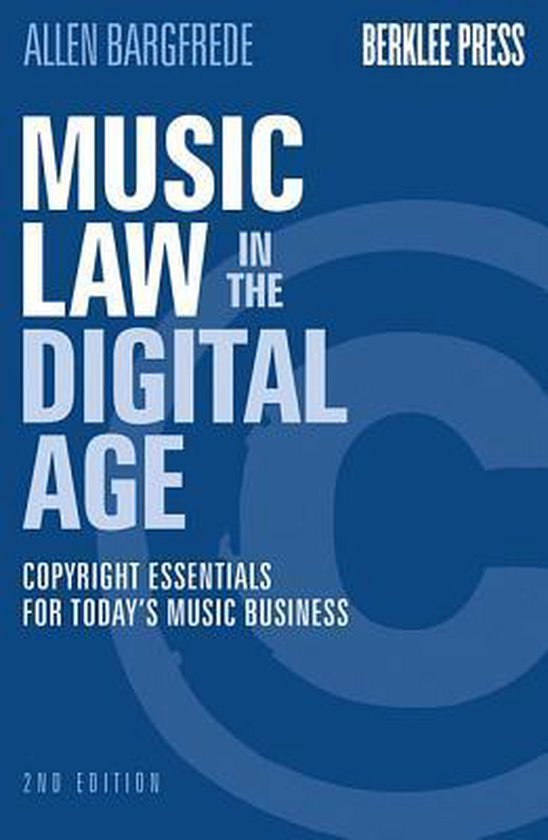 Music Law in the Digital Age