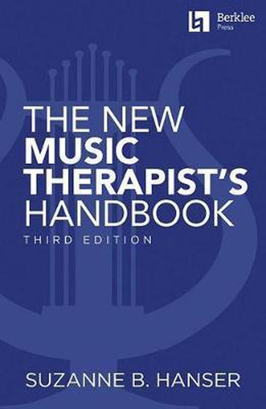 The New Music Therapist's Handbook - 3rd Edition