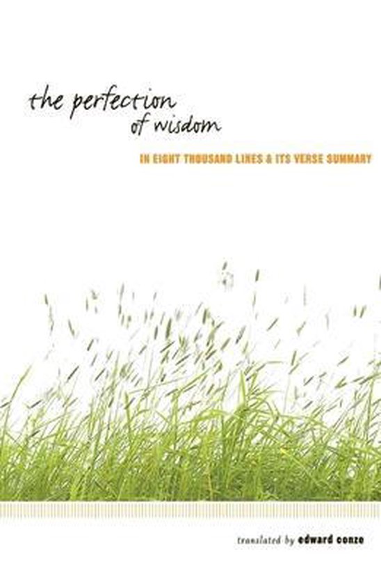 Perfection of Wisdom in Eight Thousand Lines & Its Verse Summary