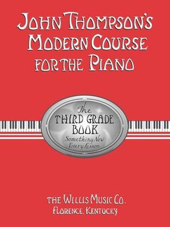 John Thompson's Modern Course for the Piano