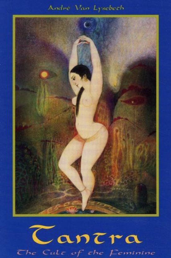 Tantra Cult Of The Feminine