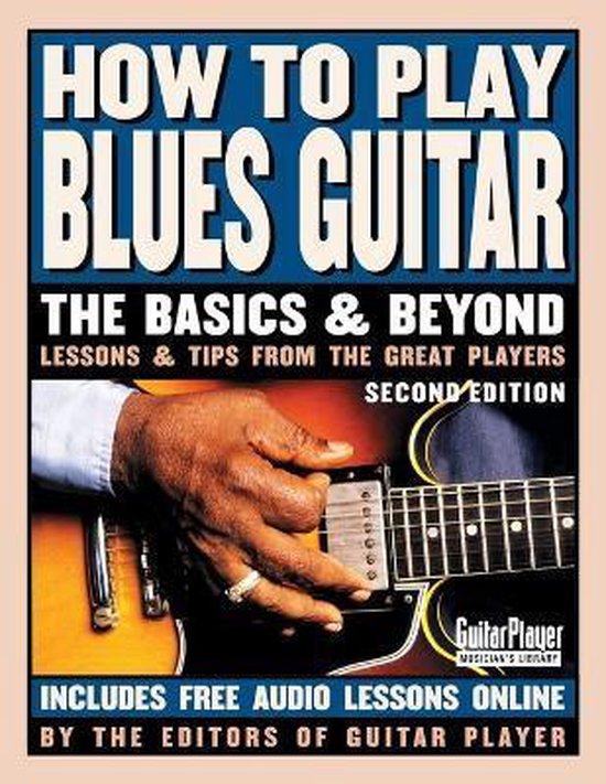 How to Play Blues Guitar