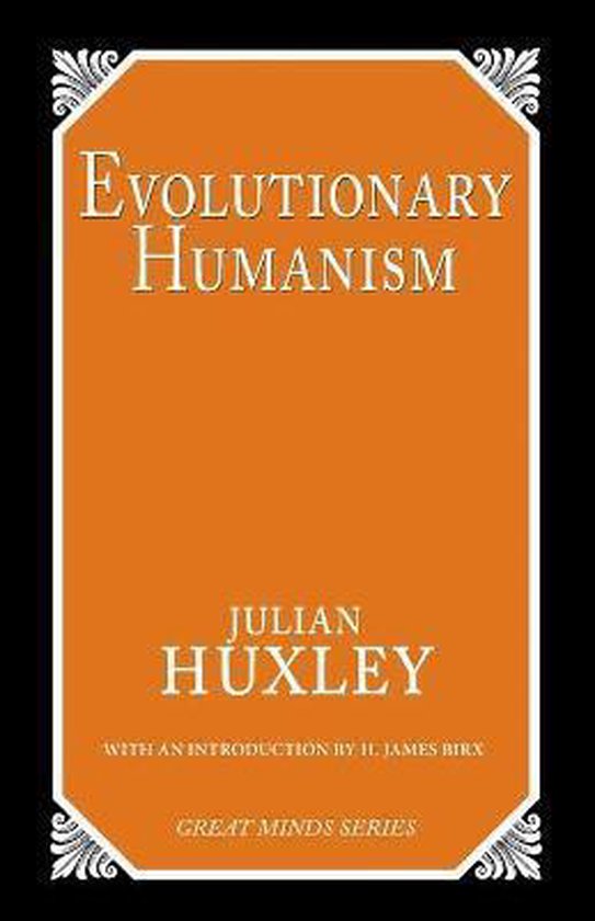 Evolutionary Humanism