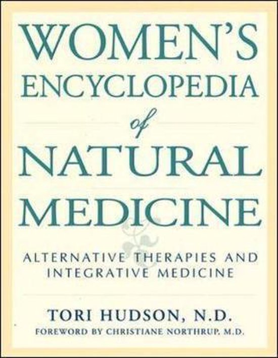 Women's Encyclopedia of Natural Medicine