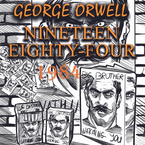 1984 (Nineteen Eighty-Four)