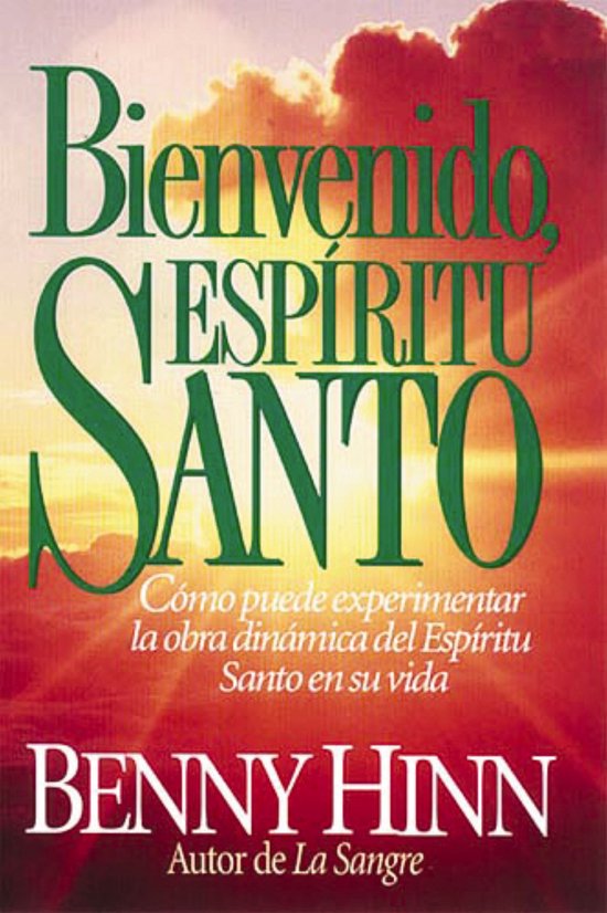 Bienvenido, Espiritu Santo