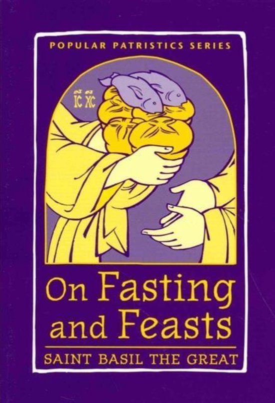 On Fasting and Feasts