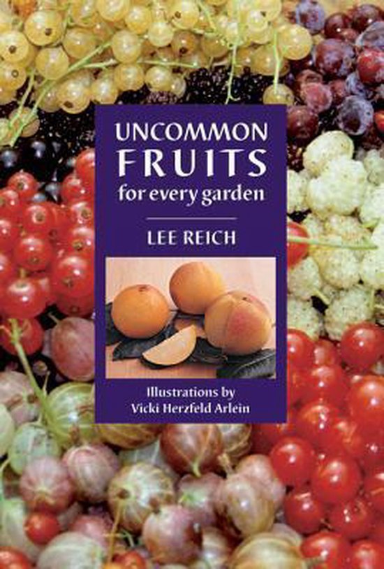 Uncommon Fruits for Every Garden