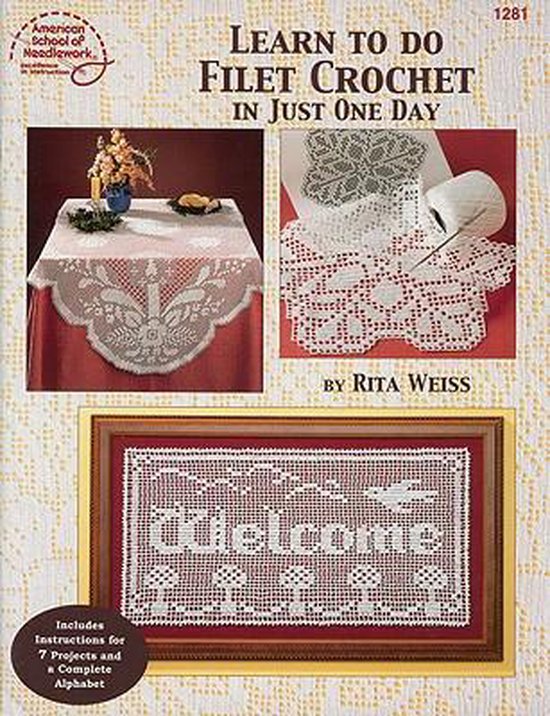 Learn to Do Filet Crochet in Just One Day