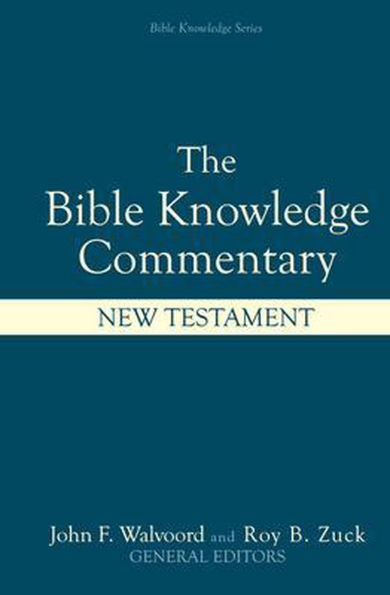 The Bible Knowledge Commentary