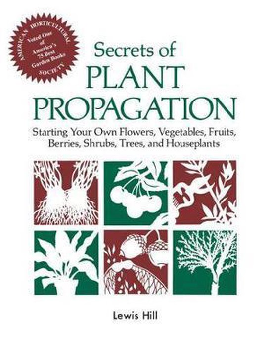 Secrets of Plant Propagation