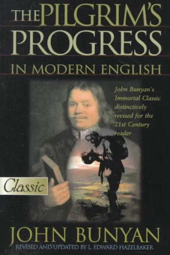 The Pilgrim's Progress in Modern English