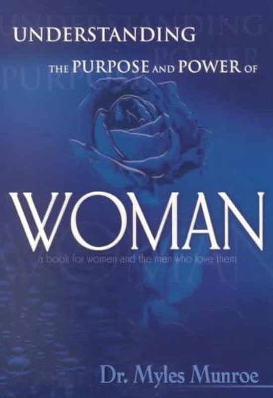 Understanding Purpose & Power Of Woman