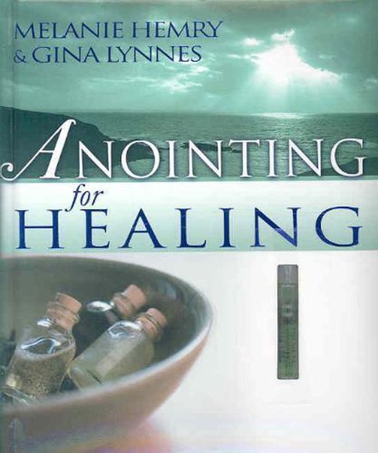 Anointing for Healing