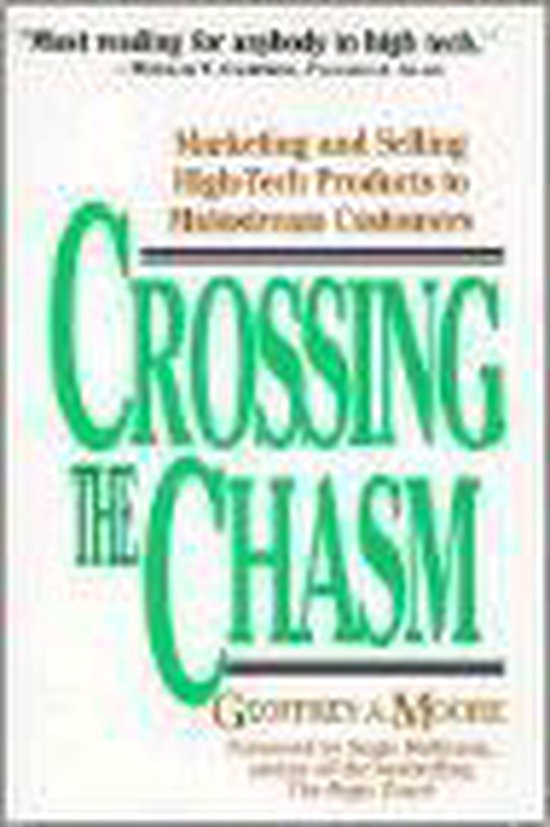 Crossing the Chasm