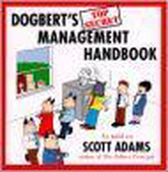 Dogbert's Top Secret Management Handbook